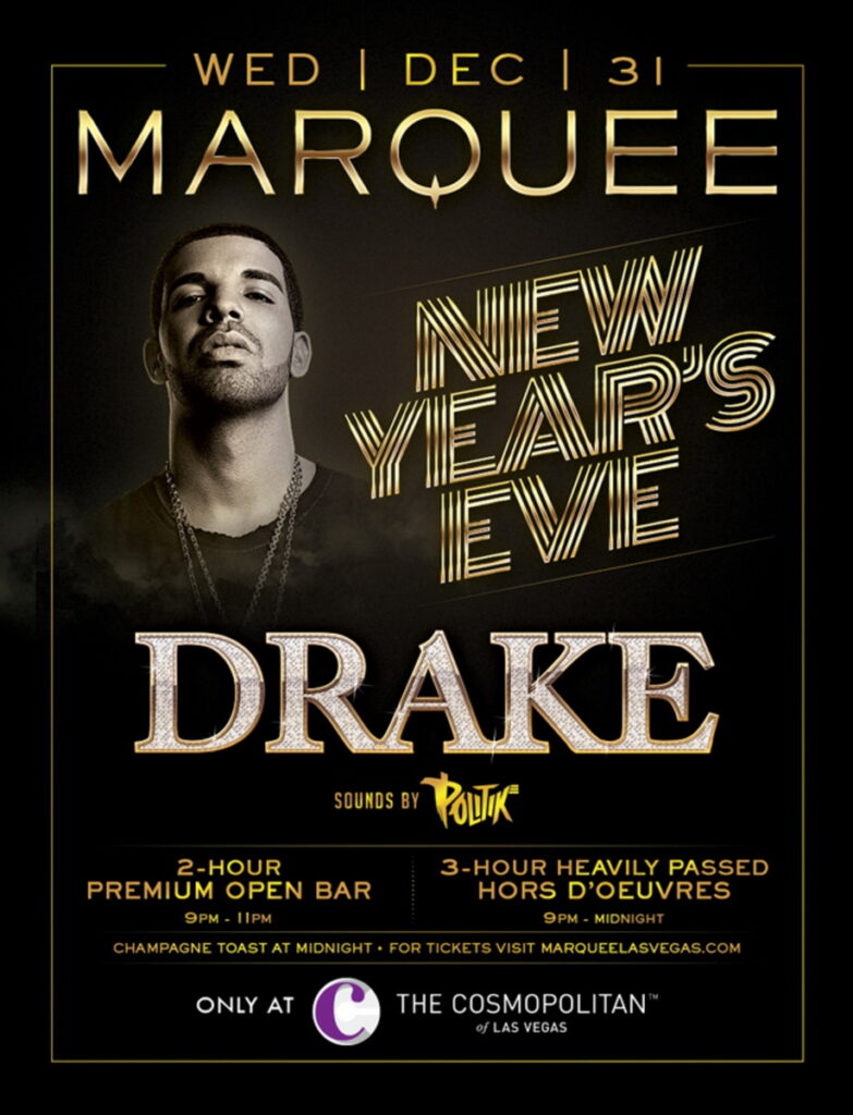 Drake at Marquee Nightclub for New Year's Eve